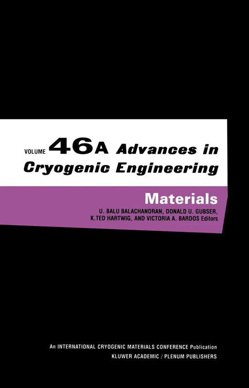 Springer Advances in Cryogenic Engineering Materials Vol 46 A
