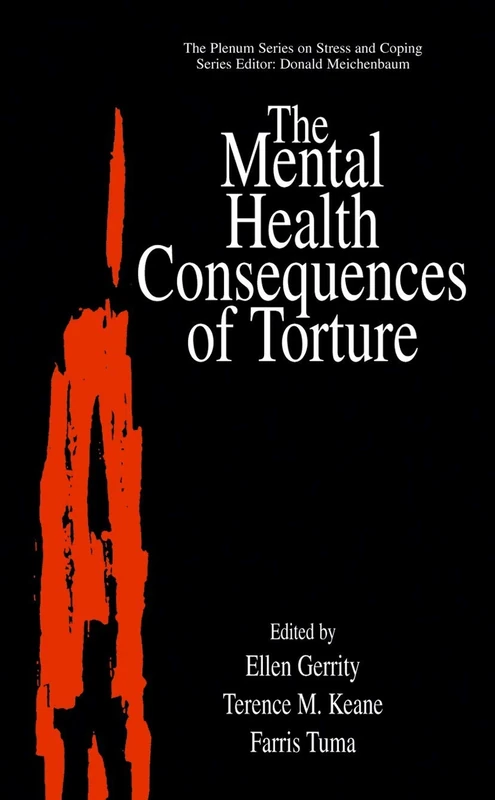 The Mental Health Consequences of Torture (Springer Series on Stress and Coping) - Image 1