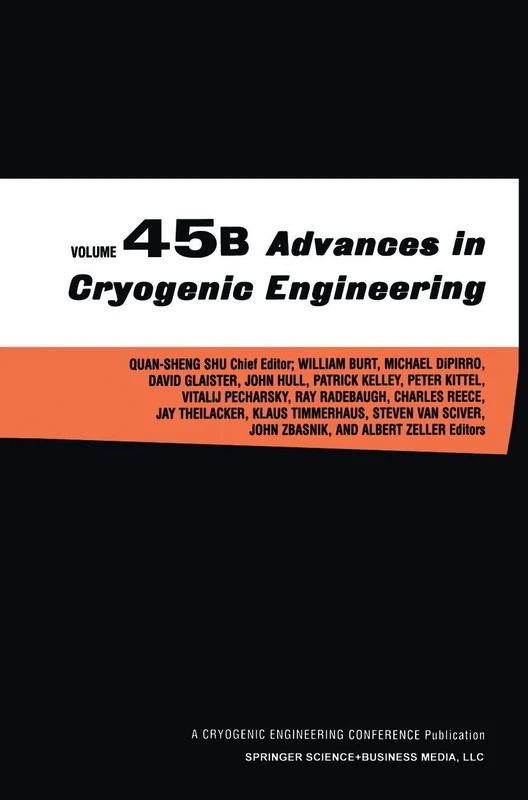 Advances in Cryogenic Engineering: 45