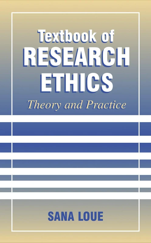 Springer - Textbook of Research Ethics: Theory and Practice