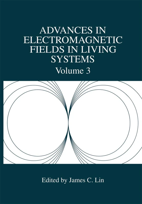 Springer - Advances in Electromagnetic Fields in Living Systems 3