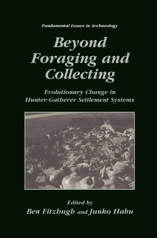 Springer - Beyond Foraging and Collecting - Archaeology Book
