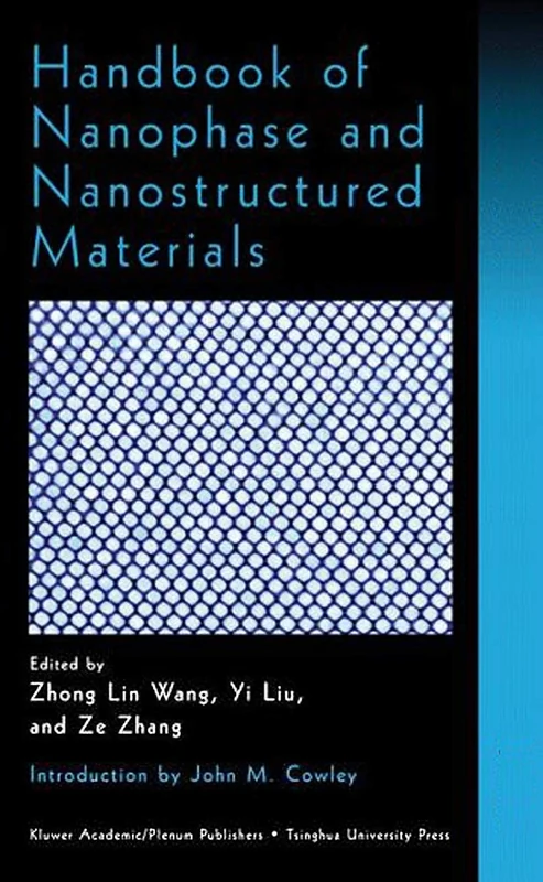 Handbook of Nanophase and Nanostructured Materials: Volume I: Synthesis, Volume II: Characterization, Volume III: Materials Systems and Applications I, Volume IV: Materials Systems and Applications II