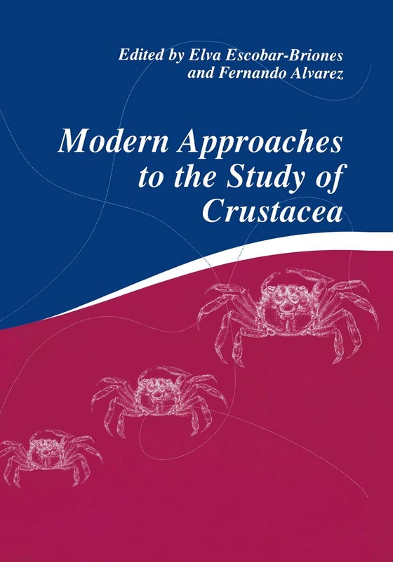 Springer - Modern Approaches to the Study of Crustacea Book