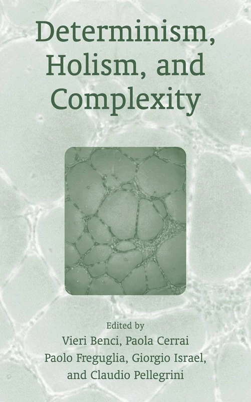 Determinism, Holism, and Complexity - Image 1