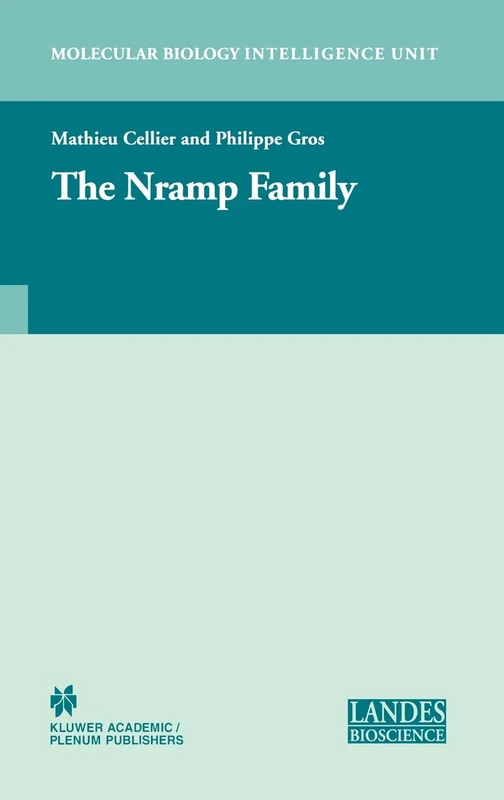 The Nramp Family (Molecular Biology Intelligence Unit)