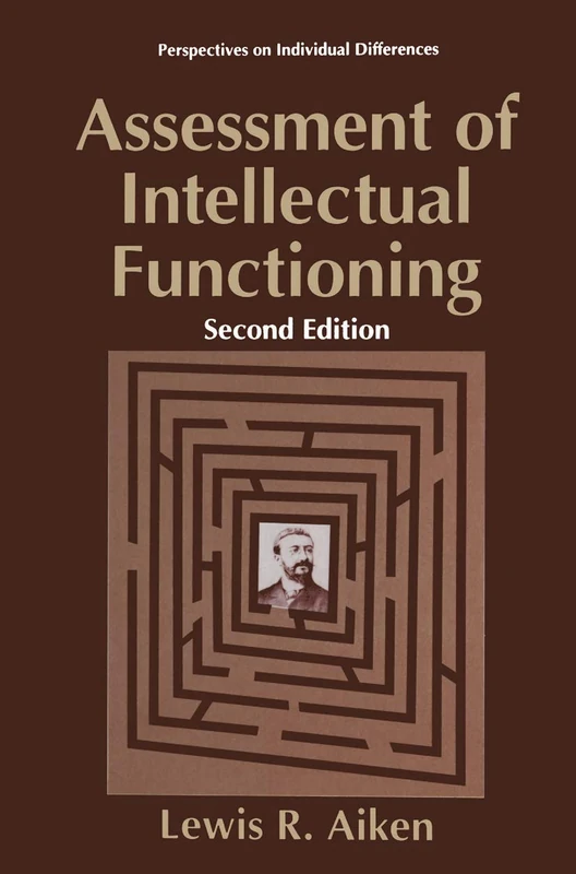 Assessment of Intellectual Functioning (Perspectives on Individual Differences)