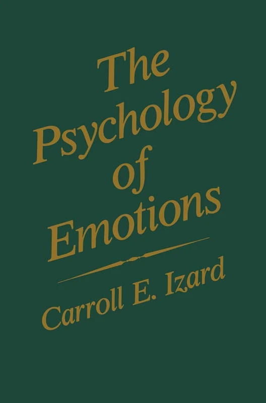 The Psychology of Emotions (Emotions, Personality, and Psychotherapy)