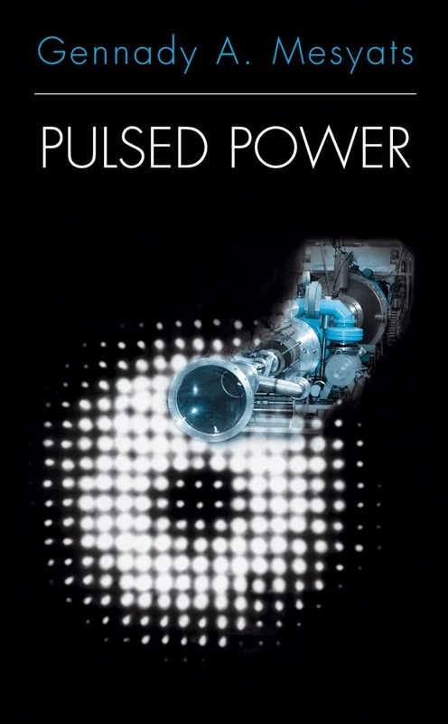 Pulsed Power (Ifip International Federation for Information Processing S)