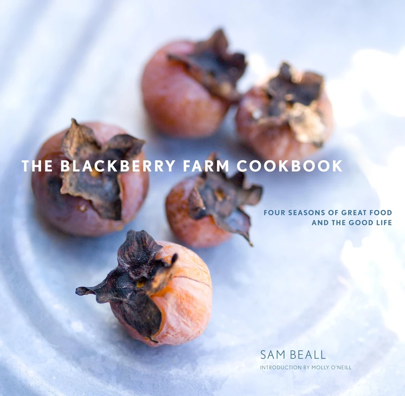 The Blackberry Farm Cookbook: Four Seasons of Great Food and the Good Life - Image 1