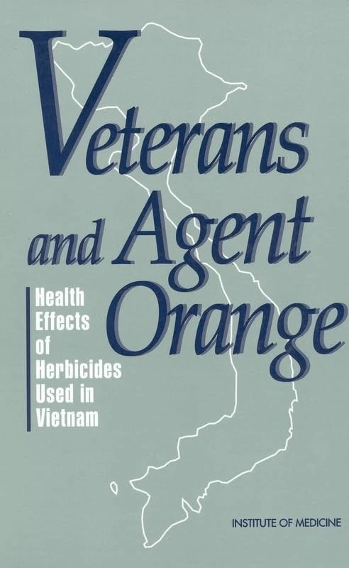 Veterans and Agent Orange: Health Effects of Herbicides Used in Vietnam - Image 1