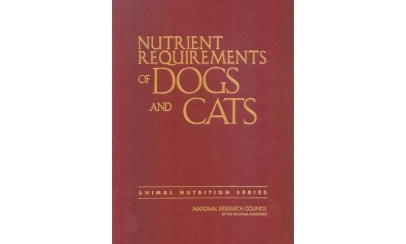 Nutrient Requirements of Dogs and Cats (Nutrient Requirements of Domestic Animals: A Series)