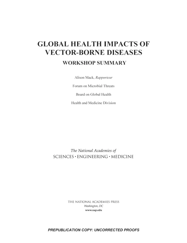 Global Health Impacts of Vector-Borne Diseases: Workshop Summary