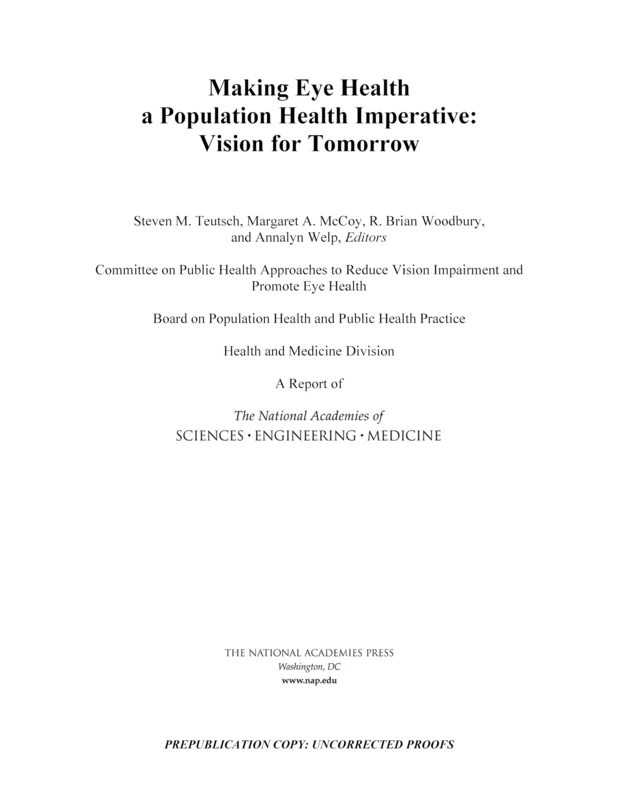 Making Eye Health a Population Health Imperative: Vision for Tomorrow