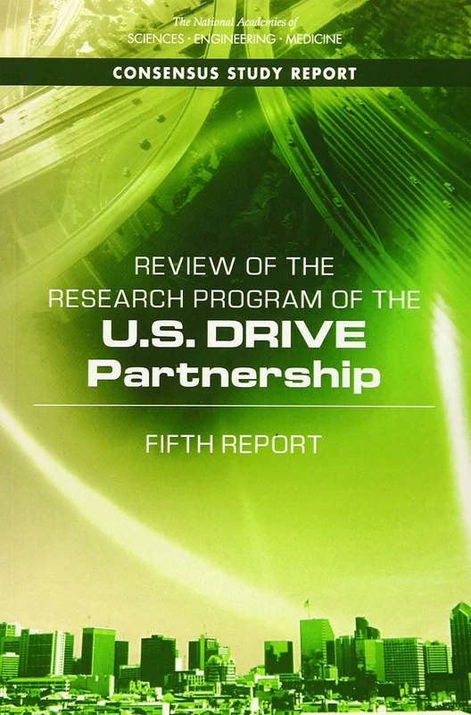 Review of the Research Program of the U.S. DRIVE Partnership: Fifth Report
