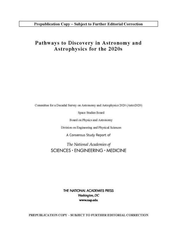 Pathways to Discovery in Astronomy and Astrophysics for the 2020s (Consensus Study Report)