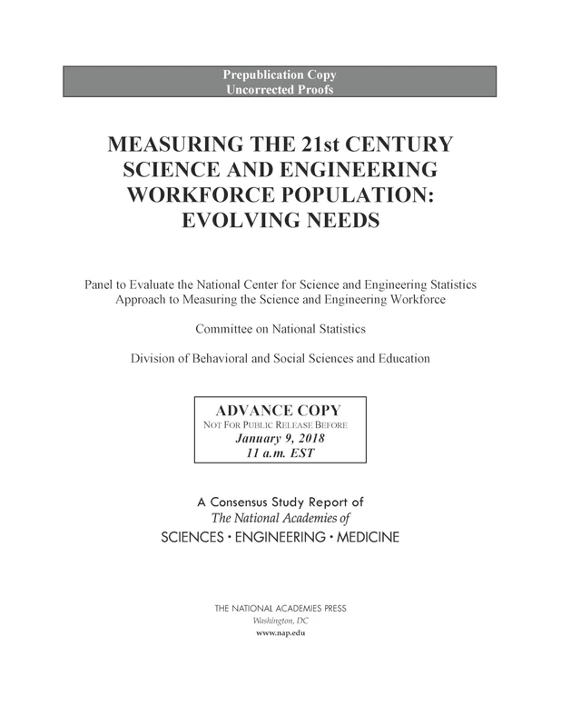 Measuring the 21st Century Science and Engineering Workforce Population: Evolving Needs - Image 1