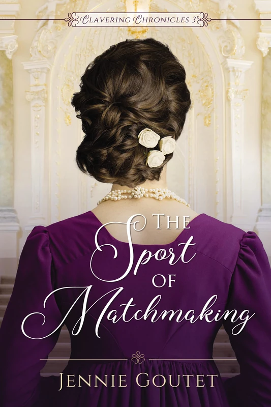 The Sport of Matchmaking: 3 (Clavering Chronicles) - Image 1
