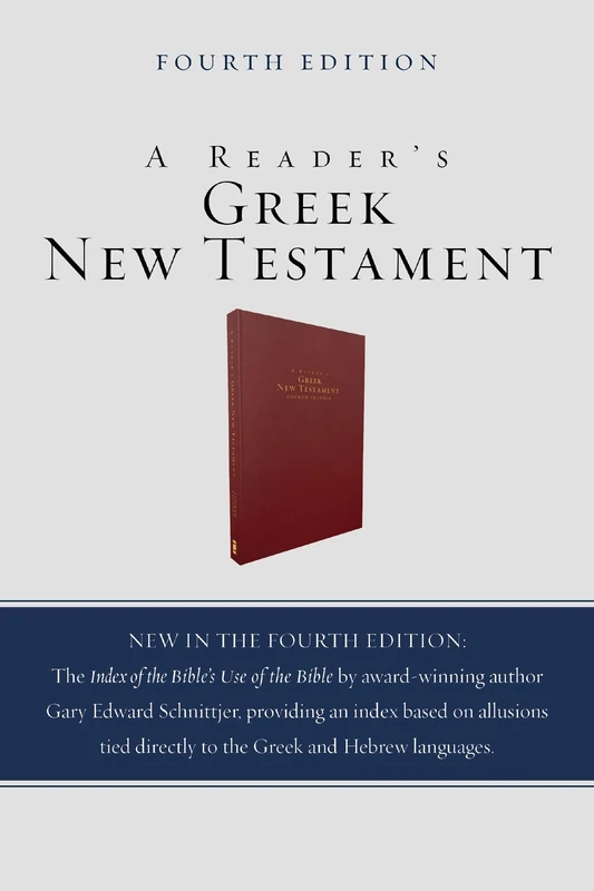 A Reader's Greek New Testament: Fourth Edition