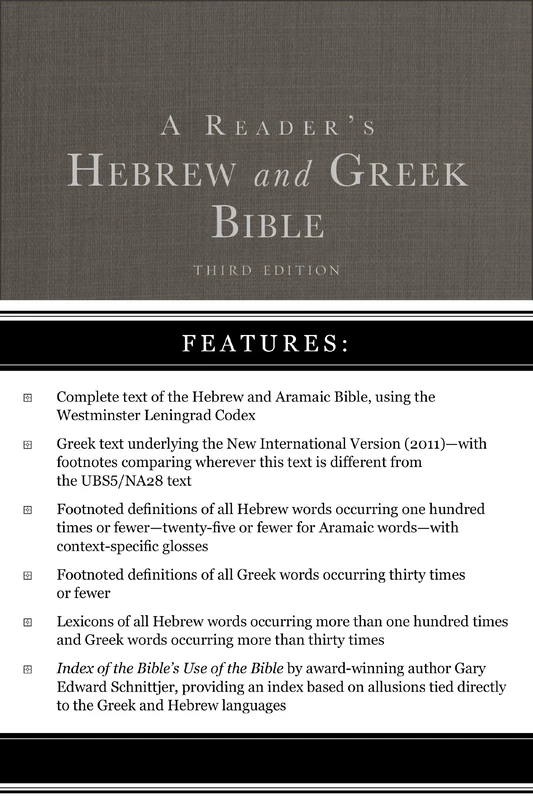 A Reader's Hebrew and Greek Bible: Third Edition