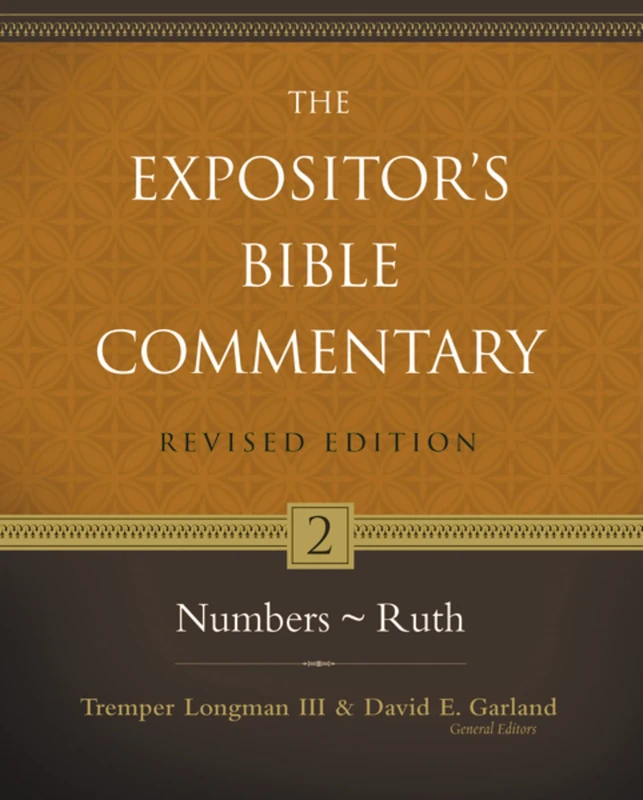 Numbers - Ruth (Expositor's Bible commentary): 2
