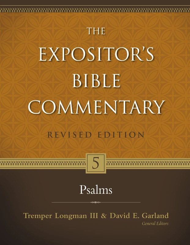 Psalms (Expositor's Bible Commentary): 05: 5