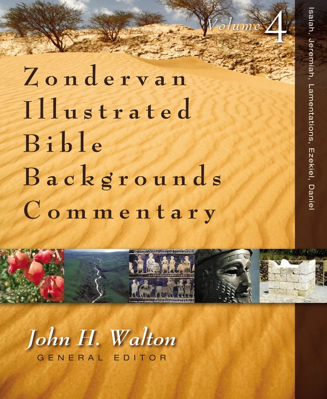 Isaiah to Daniel Vol 4 (Zondervan Illustrated Bible Backgrounds Commentary): 04