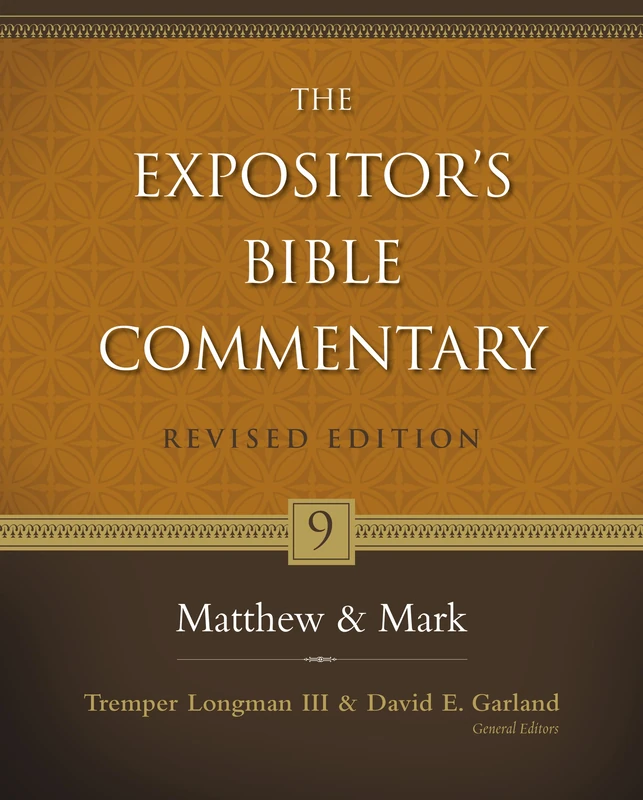Matthew and Mark: 9 (Expositor's Bible Commentary): 09