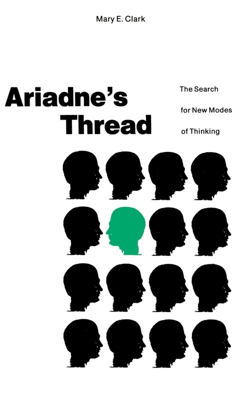 Ariadne’s Thread: The Search for New Modes of Thinking - Image 1