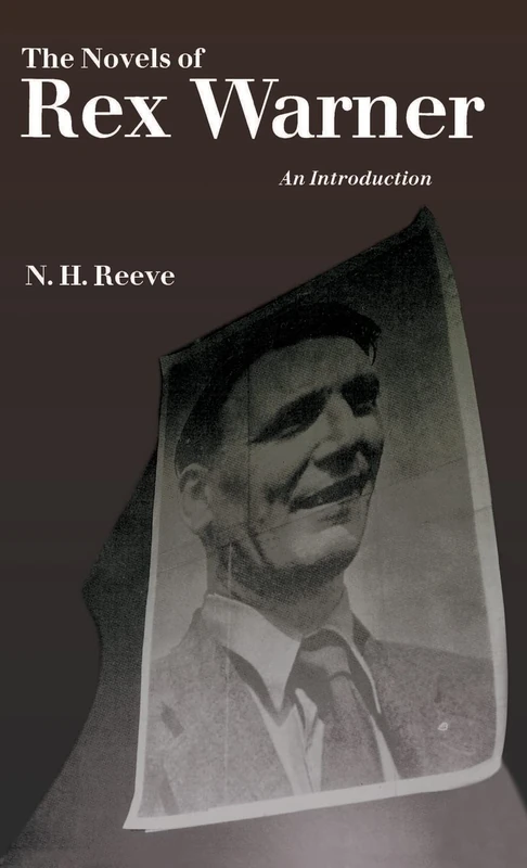 The Novels of Rex Warner: An Introduction - Image 1