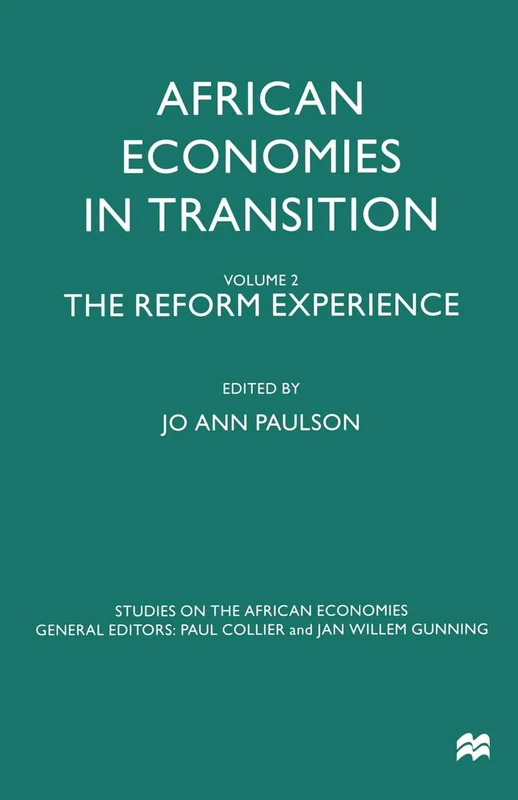 MACMILLAN African Economies in Transition: Volume 2 Reform