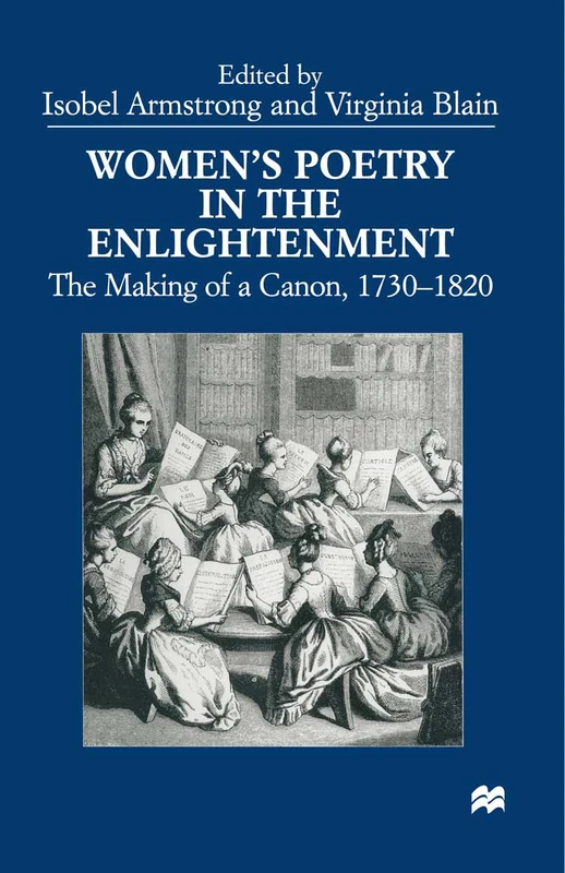 Women’s Poetry in the Enlightenment: The Making of a Canon, 1730–1820 - Image 1