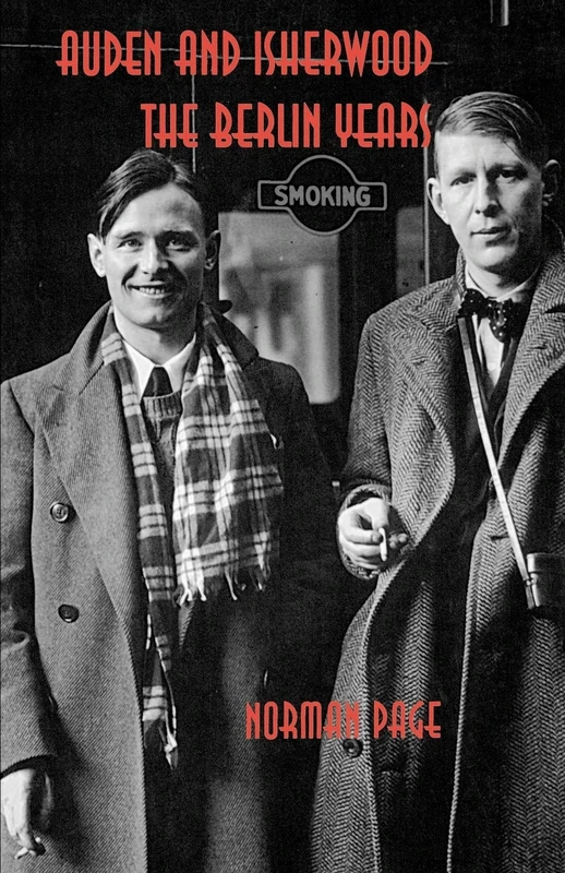Auden and Isherwood: The Berlin Years - Image 1
