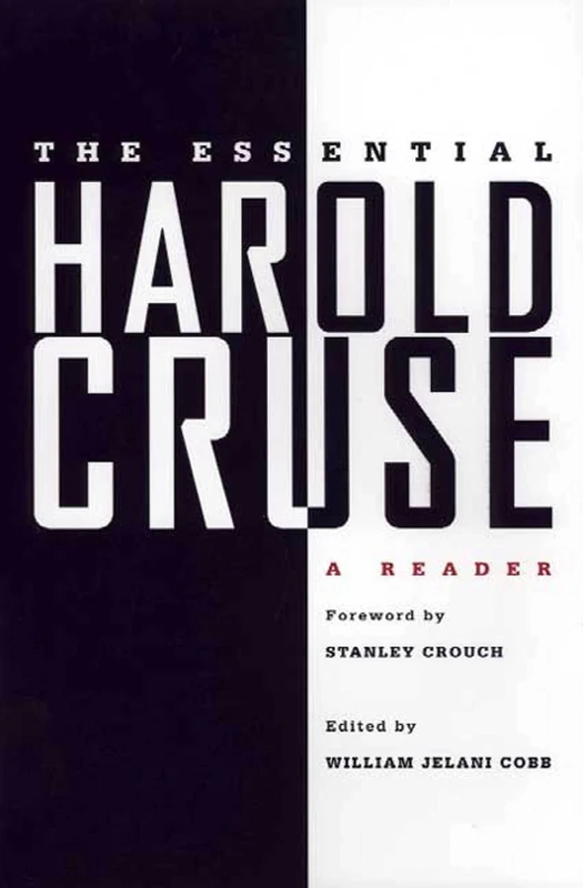 Essential Harold Cruse: A Reader