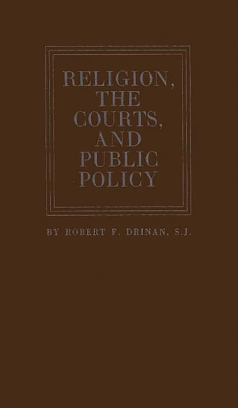 Religion, the Courts, and Public Policy