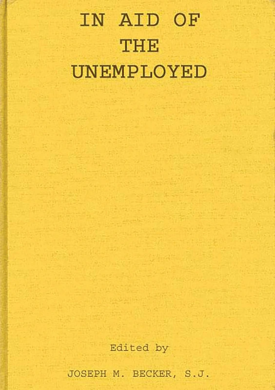 In Aid of the Unemployed