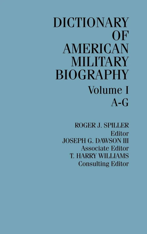 Dictionary of American Military Biography: [3 volumes] - Image 1