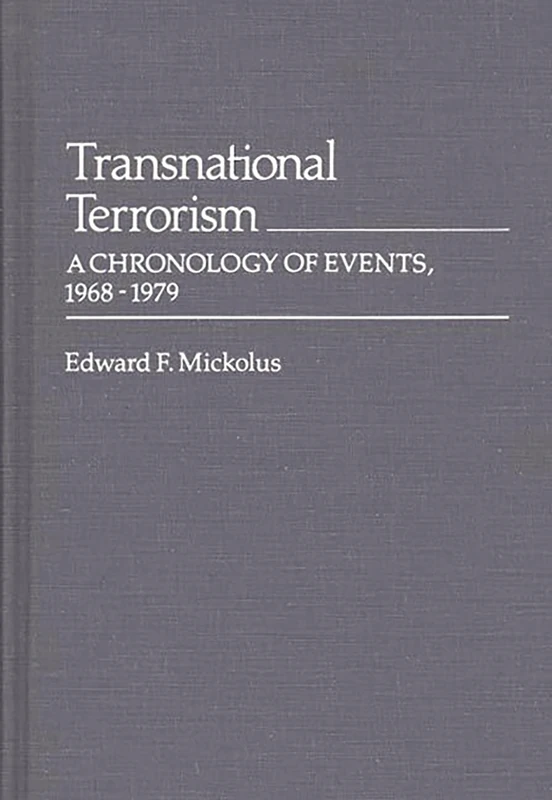 Transnational Terrorism: A Chronology of Events, 1968-1979 - Image 1
