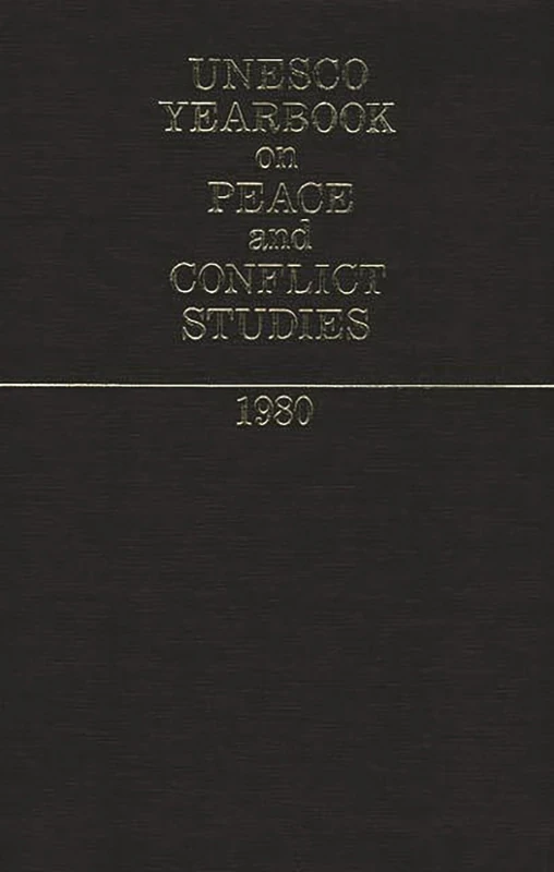 Unesco Yearbook on Peace and Conflict Studies 1980