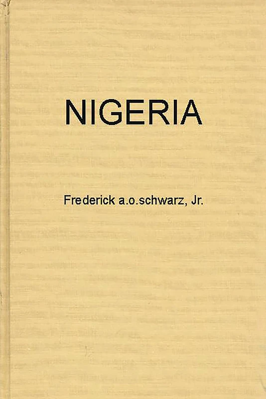 Nigeria: The Tribes, the Nation, or the Race; The Politics of Independence