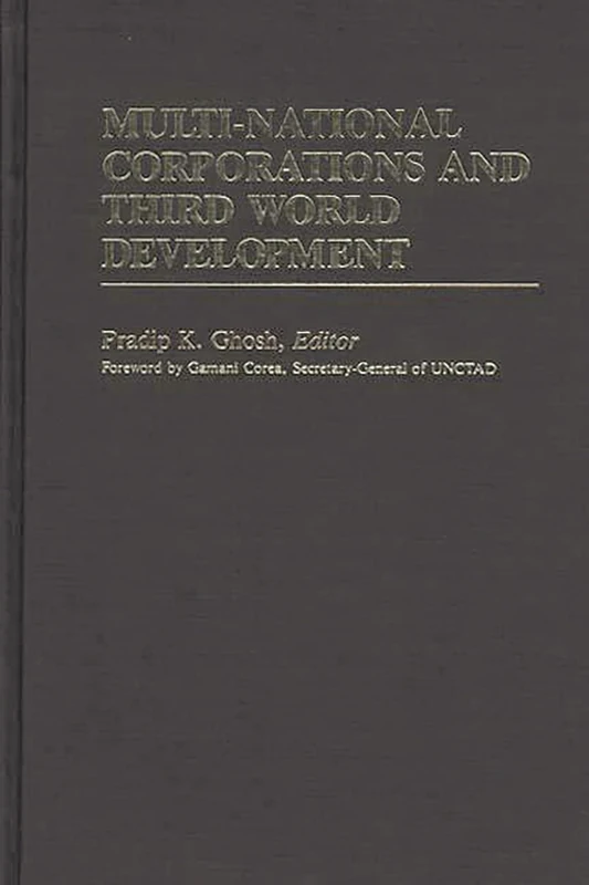 Multi-National Corporations and Third World Development (International Development Resource Books)