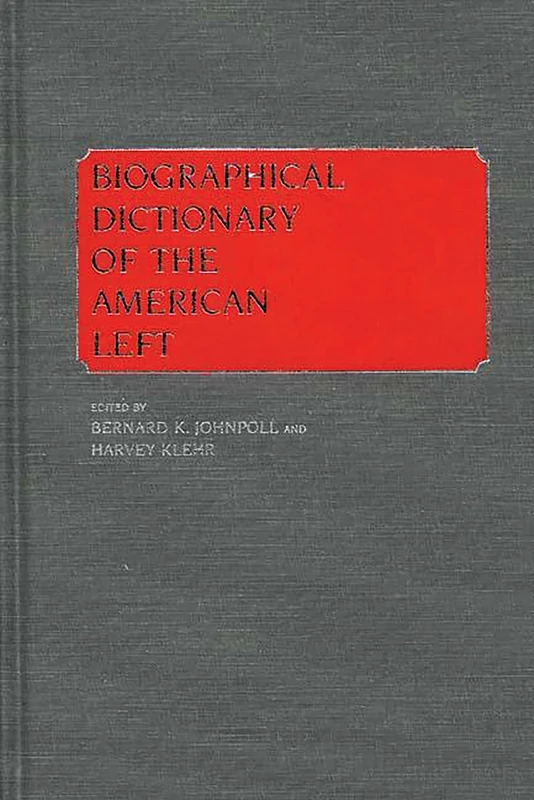 Biographical Dictionary of the American Left - Image 1