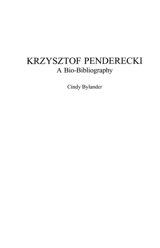 Krzysztof Penderecki: A Bio-Bibliography: 98 (Bio-Bibliographies in Music) - Image 1