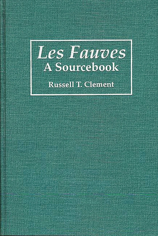 Les Fauves: A Sourcebook: 17 (Art Reference Collection) - Image 1