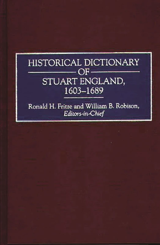 Historical Dictionary of Stuart England, 1603-1689 (Environment)
