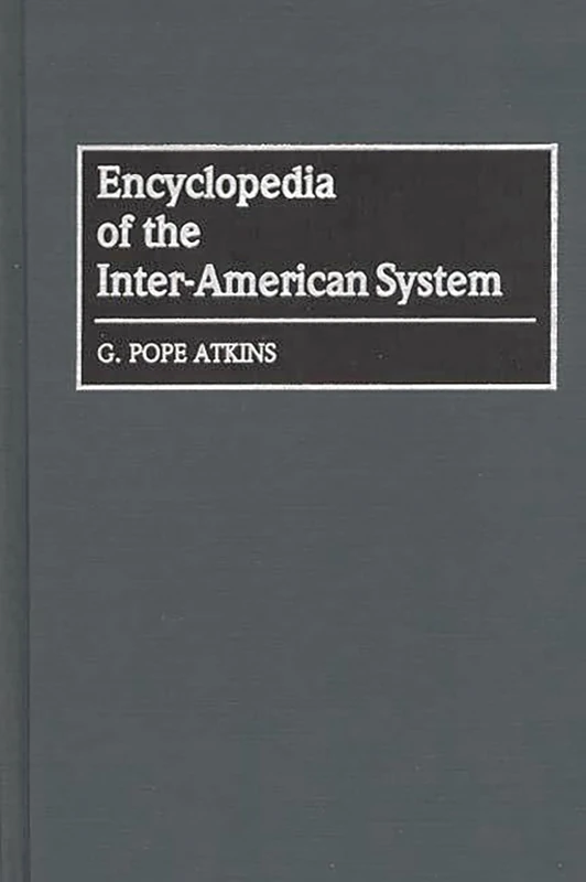 Encyclopedia of the Inter-American System - Image 1
