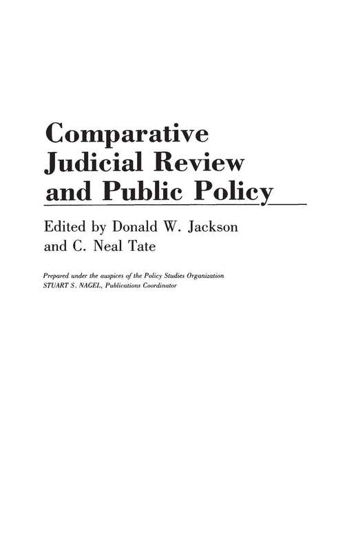 Comparative Judicial Review and Public Policy: 306 (Contributions in Political Science)