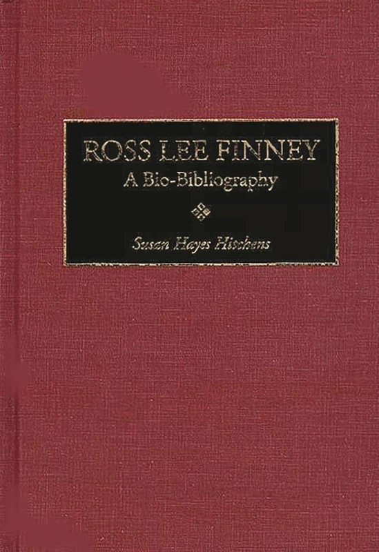 Ross Lee Finney: A Bio-Bibliography: 63 (Bio-Bibliographies in Music)