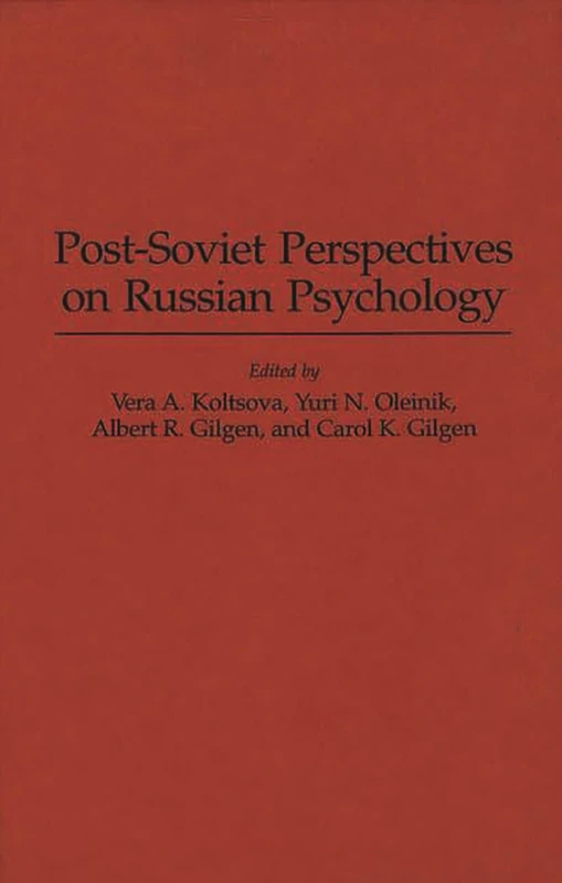 Post-Soviet Perspectives on Russian Psychology (International Contributions in Psychology)