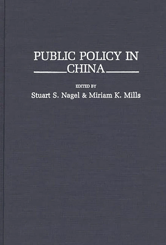 Public Policy in China: 318 (Contributions in Political Science)